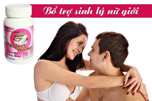 Viên uống tăng cường sinh lý nữ perfect woman - hâm nóng lửa tình yêu